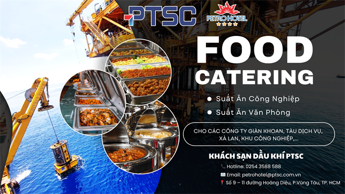Catering - Giải pháp ẩm thực toàn diện từ Petro Hotel